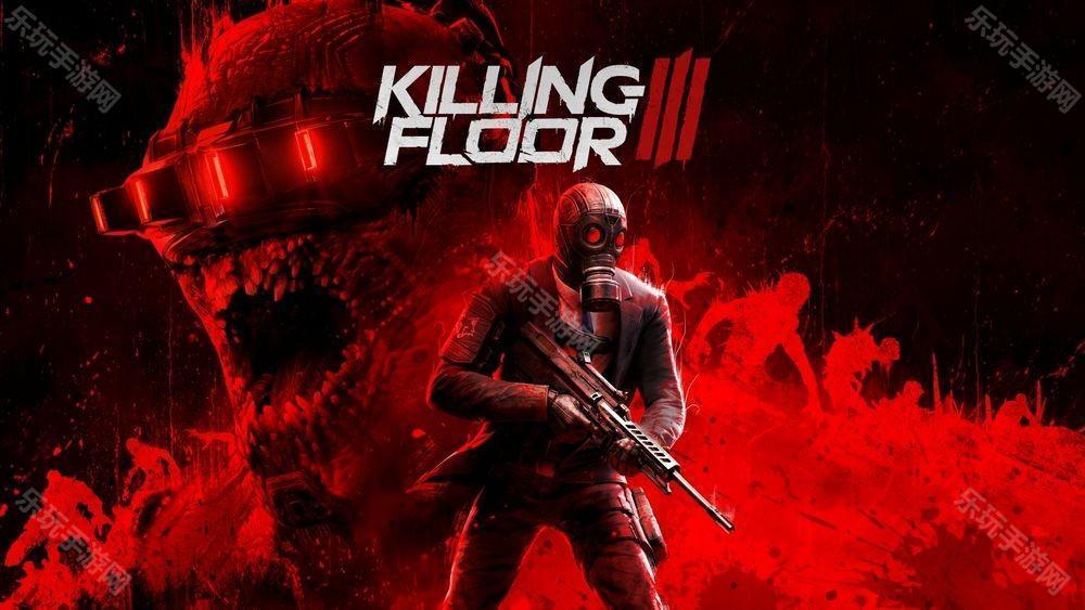 《杀戮空间 3（Killing Floor 3）》宣布 3 月 25 日上市 预定 2 月下旬展开封测
